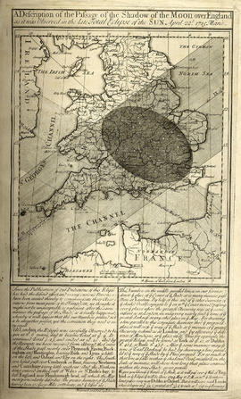 A description of the passage of the shadow of the moon, over England, in the total eclipse of the...