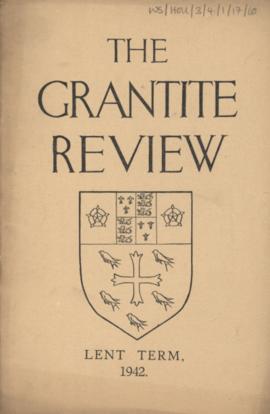 The Grantite Review Lent Term 1942