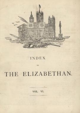 The Elizabethan, Vol. 6, Index
